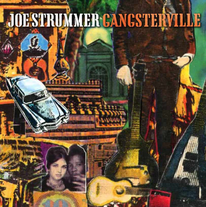 Joe Strummer - Gangsterville