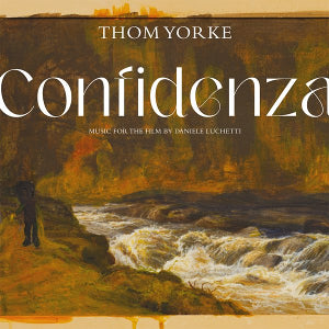 Tom York - Music from the Film Confidenza
