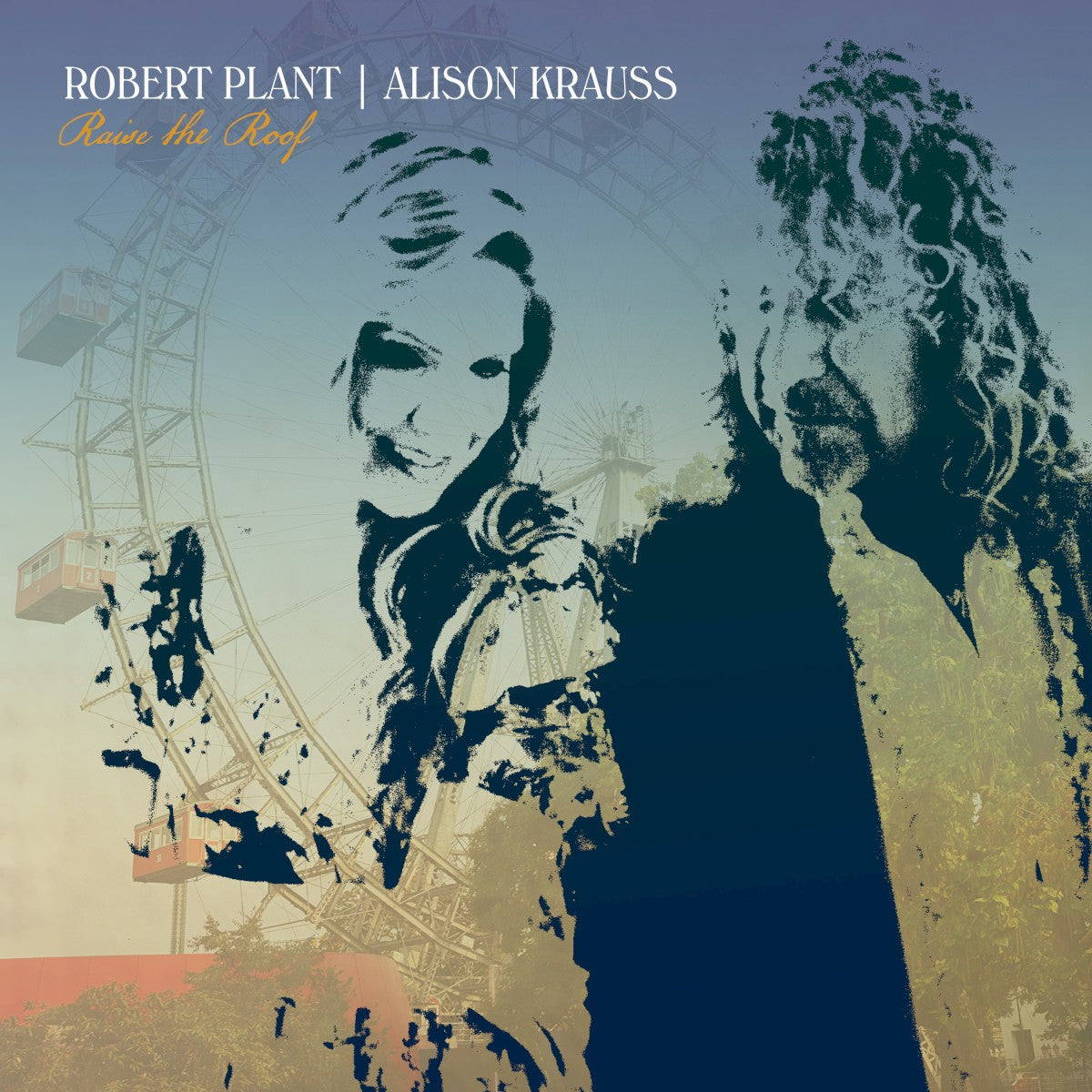 Robert Plant and Alison Krauss - Raise The Roof