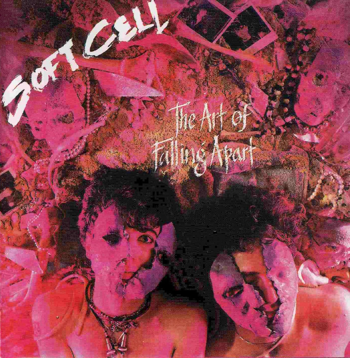 Soft Cell - The Art Of Falling Apart