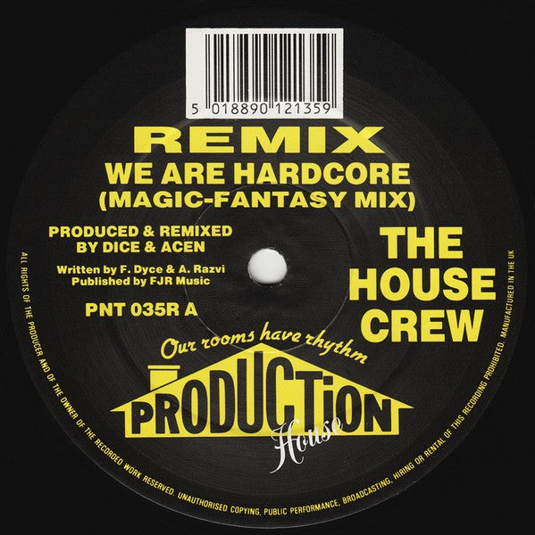 The House Crew - We Are Hardcore
