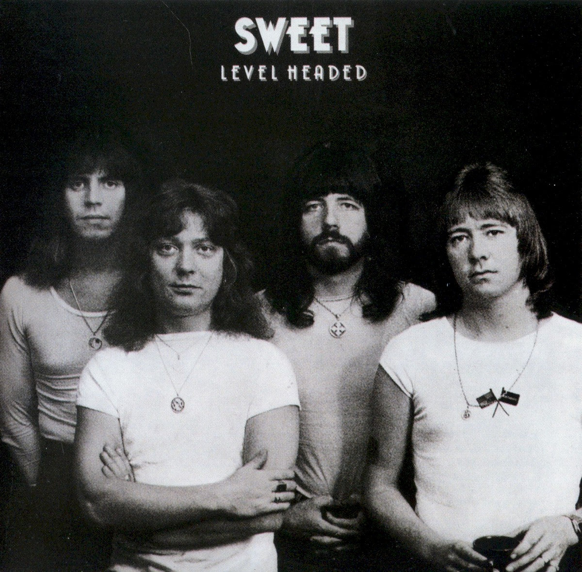 Sweet - Level Headed